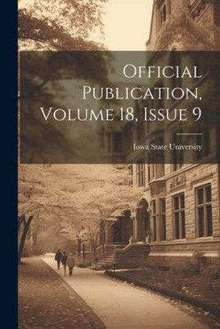Buch Official Publication, Volume 18, Issue 9 Iowa State University