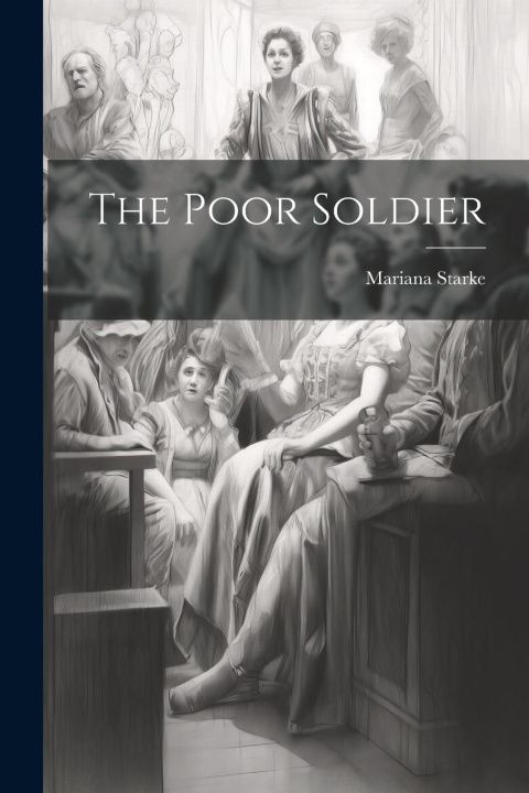 Knjiga The Poor Soldier Mariana Starke