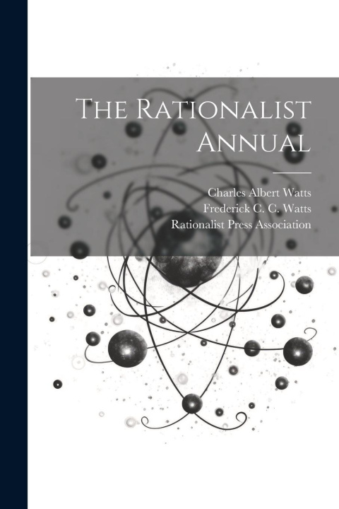 Knjiga The Rationalist Annual Frederick C C Watts