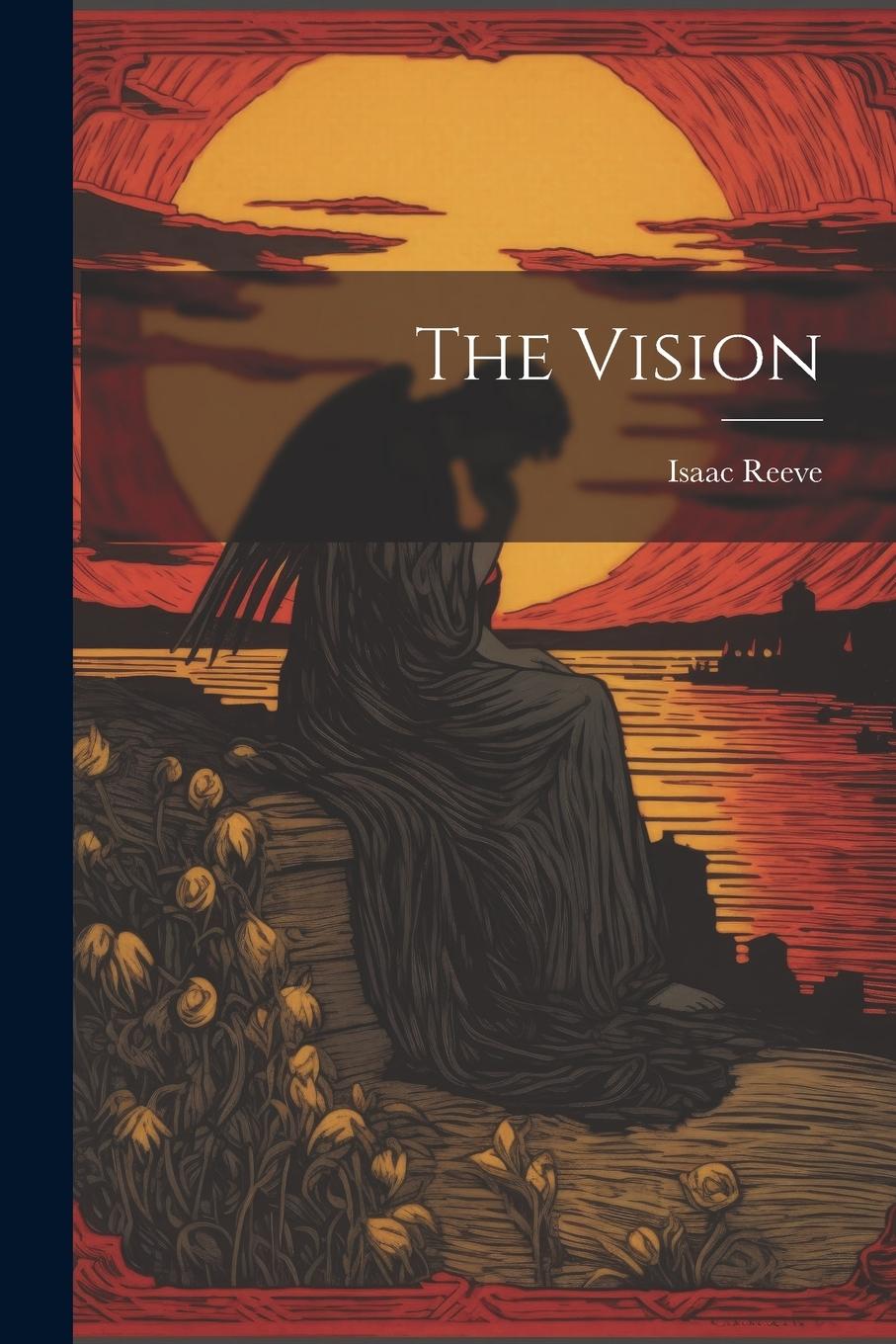 Knjiga The Vision Isaac Reeve