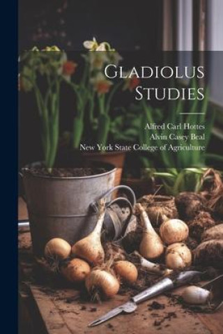 Book Gladiolus Studies Alfred Carl Hottes