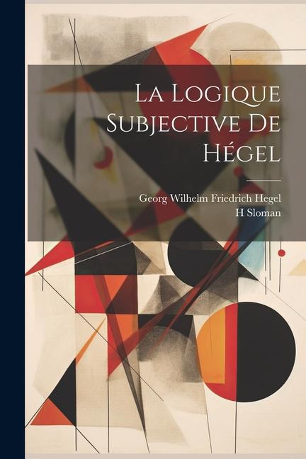 Livro La Logique Subjective De Hégel H. Sloman