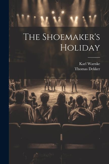 Book The Shoemaker's Holiday Karl Warnke