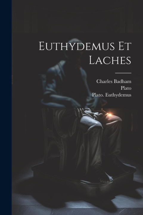 Buch Euthydemus Et Laches Plato Laches