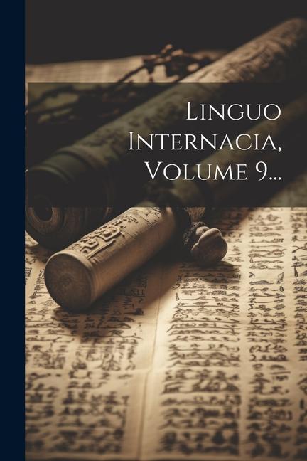Книга Linguo Internacia, Volume 9... Anonymous