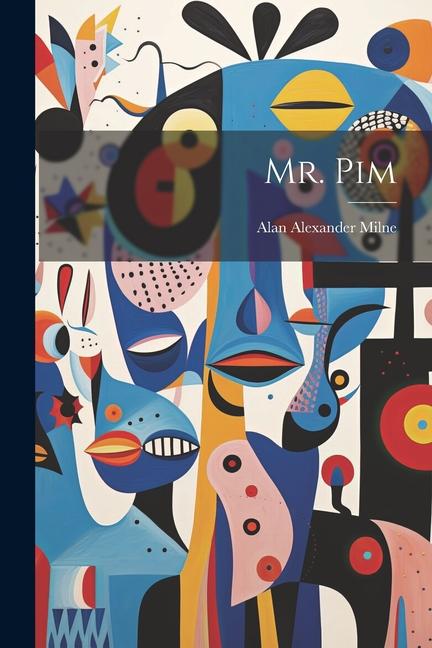 Libro Mr. Pim Alan Alexander Milne