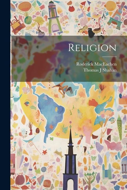 Libro Religion Thomas J. Shahan