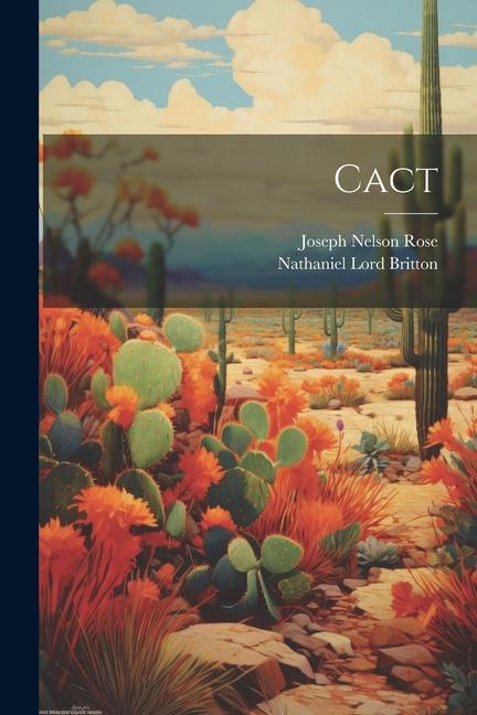 Kniha Cact Joseph Nelson Rose