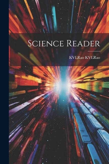Книга Science Reader KVLRao KVLRao