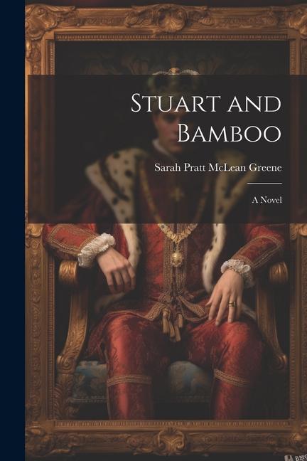 Boek Stuart and Bamboo Sarah Pratt McLean Greene