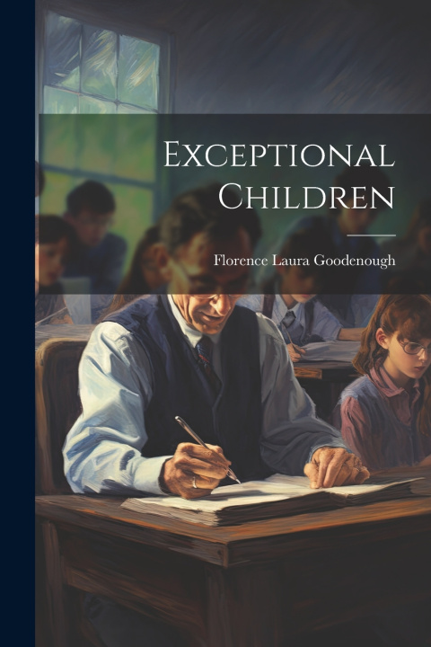 Buch Exceptional Children Florence Laura Goodenough
