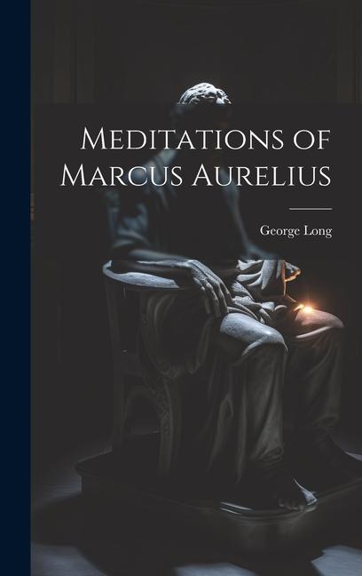 Book Meditations of Marcus Aurelius Translation