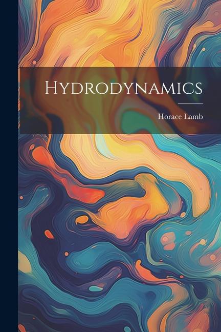 Book Hydrodynamics Horace Lamb