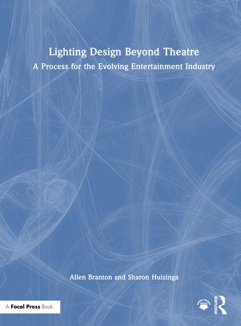 Boek Lighting Design Beyond Theatre Sharon Huizinga
