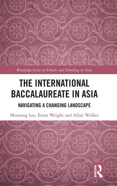 Libro The International Baccalaureate in Asia Ewan Wright