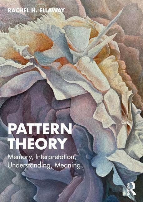 Book Pattern Theory Rachel H. Ellaway