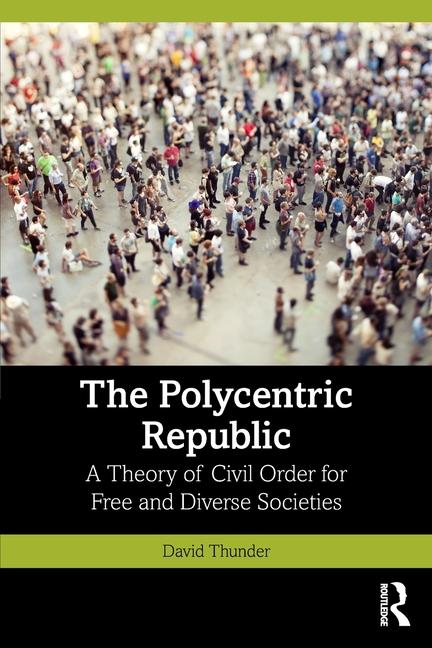 Βιβλίο The Polycentric Republic David Thunder