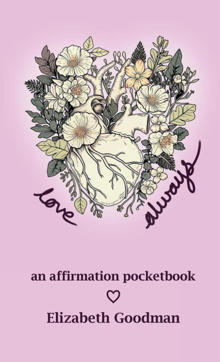 Βιβλίο Love Always Elizabeth Goodman