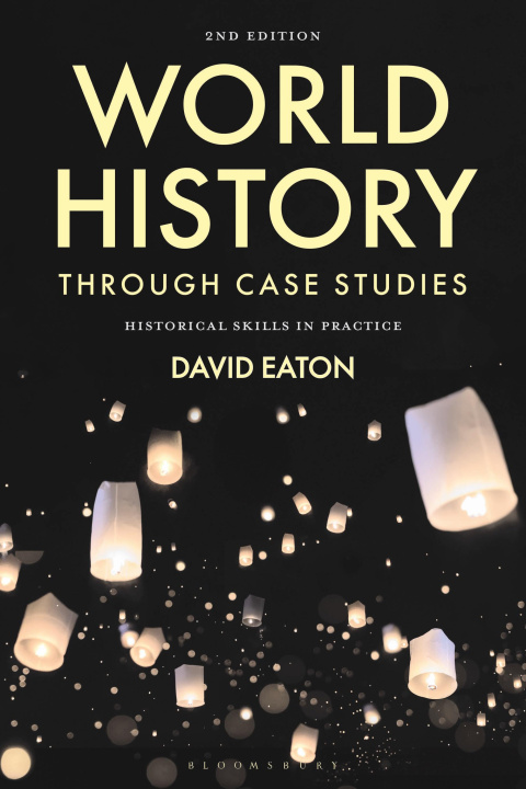 Libro World History Through Case Studies Eaton