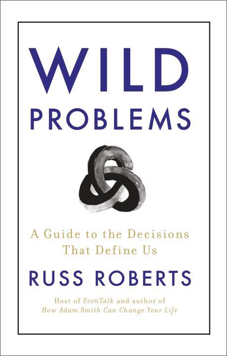Buch Wild Problems Russ Roberts