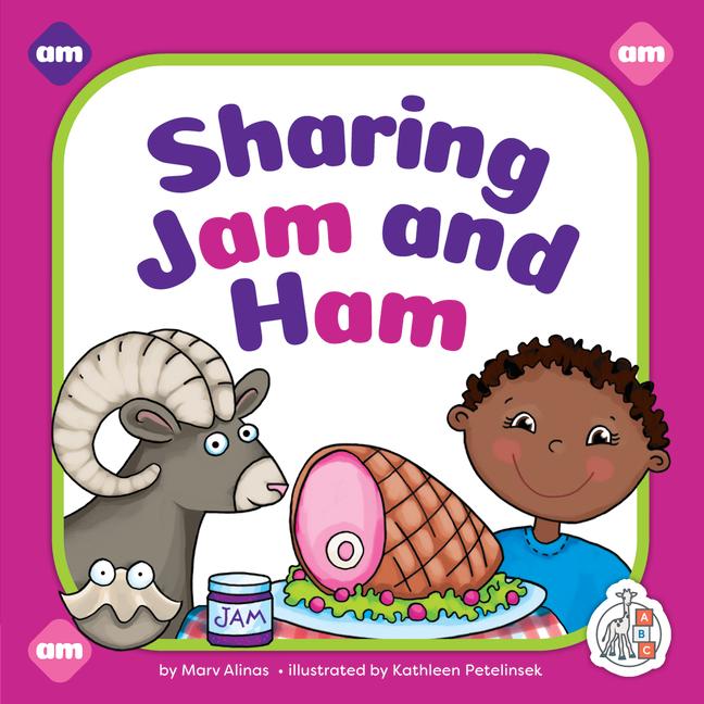Kniha Sharing Jam and Ham Kathleen Petelinsek