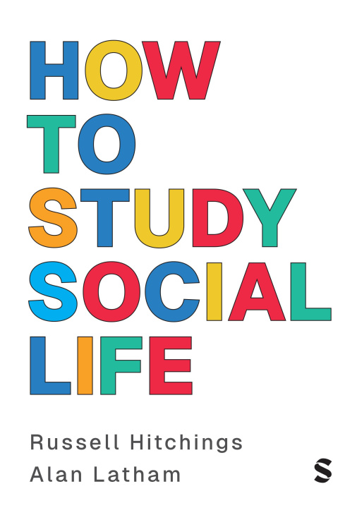 Knjiga How to Study Social Life Russell Hitchings