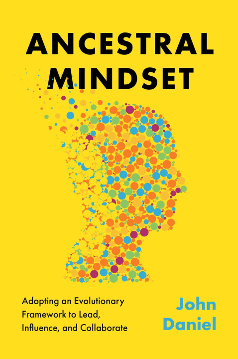 Buch Ancestral Mindset Daniel