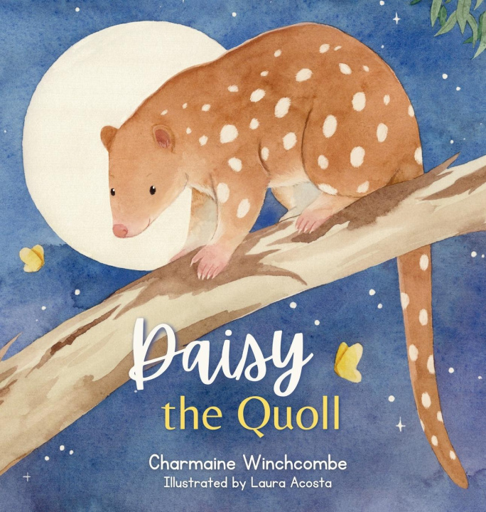 Book Daisy the Quoll Laura Acosta