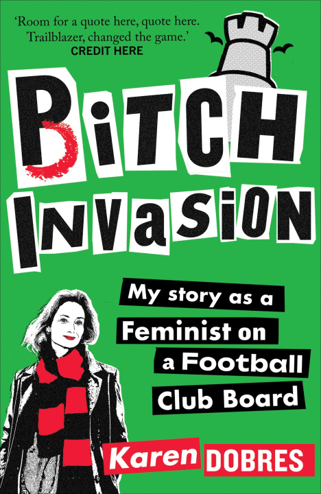 Kniha Bitch Invasion Karen Dobres