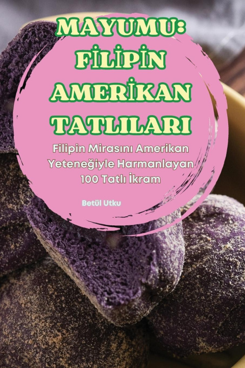 Boek MAYUMU Betül Utku
