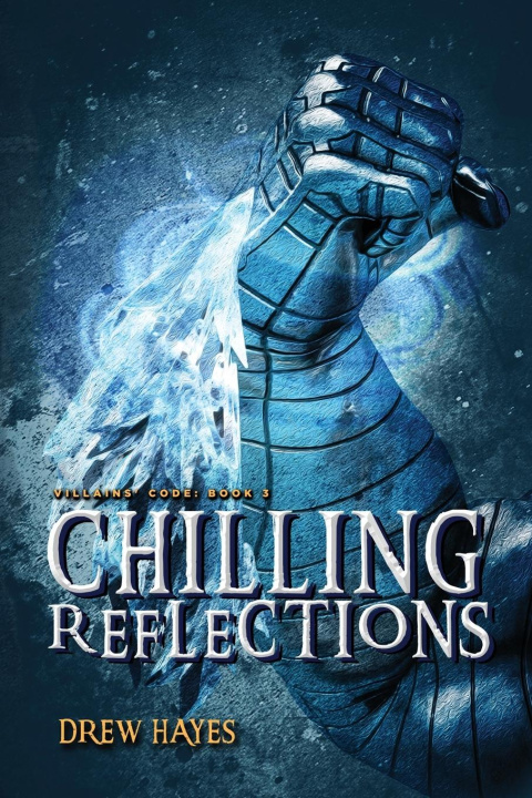 Buch Chilling Reflections Drew Hayes
