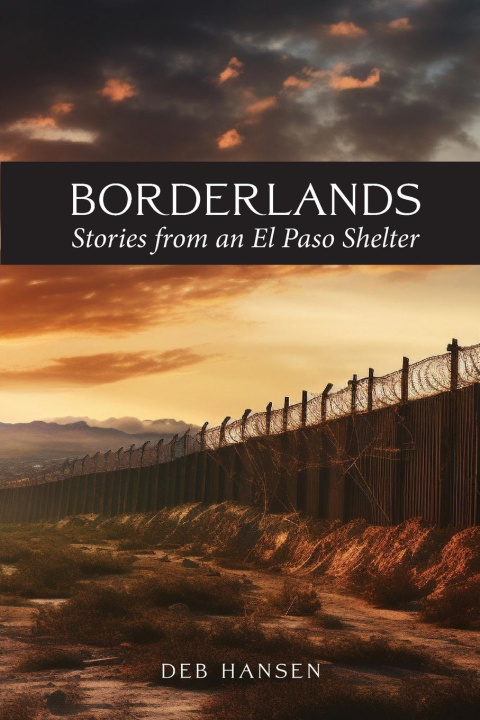 Knjiga Borderlands Deb Hansen