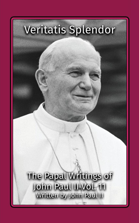 Kniha Veritatis Splendor Pope John Paul II