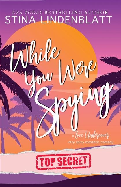 Boek While You Were Spying Stina Lindenblatt