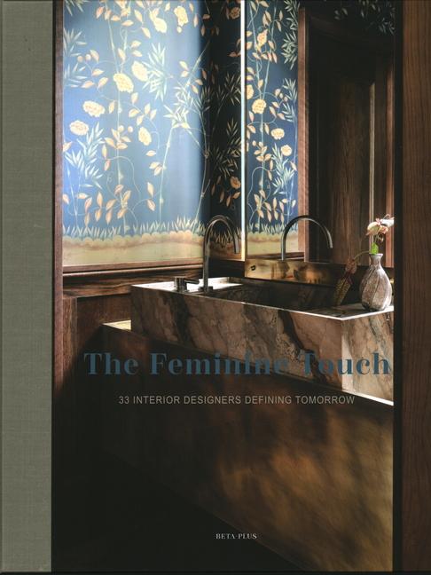 Книга The Feminine Touch PAUWELS WIM