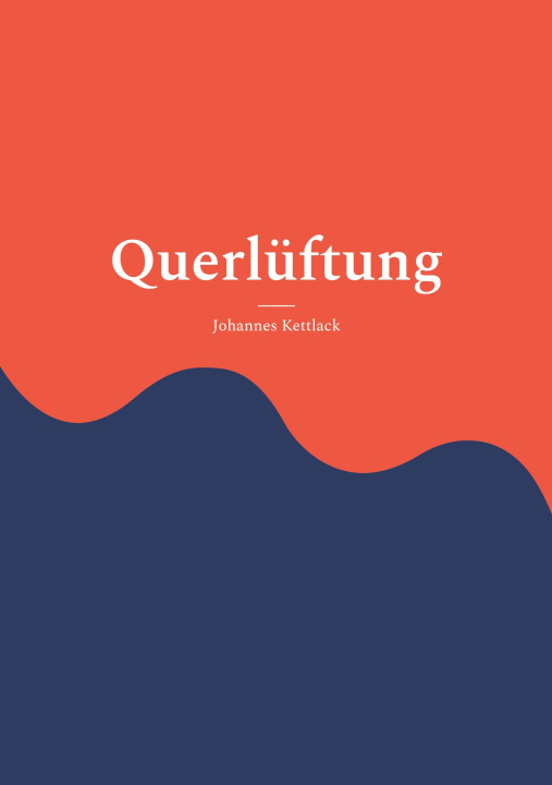 Boek Querlüftung Johannes Kettlack