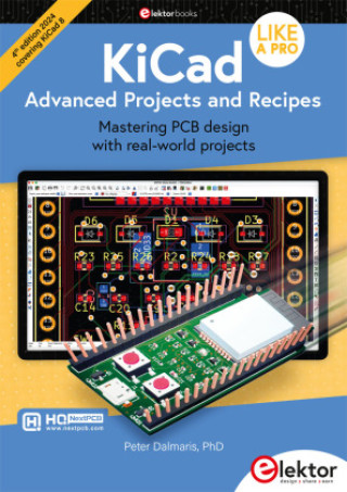 Boek KiCad Like A Pro - Advanced Projects and Recipes Peter Dalmaris