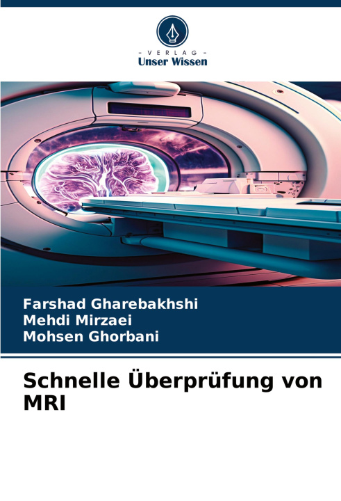 Kniha Schnelle Überprüfung von MRI Mehdi Mirzaei