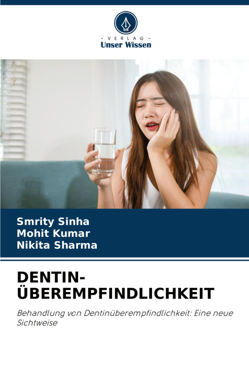 Kniha DENTIN-ÜBEREMPFINDLICHKEIT Mohit Kumar