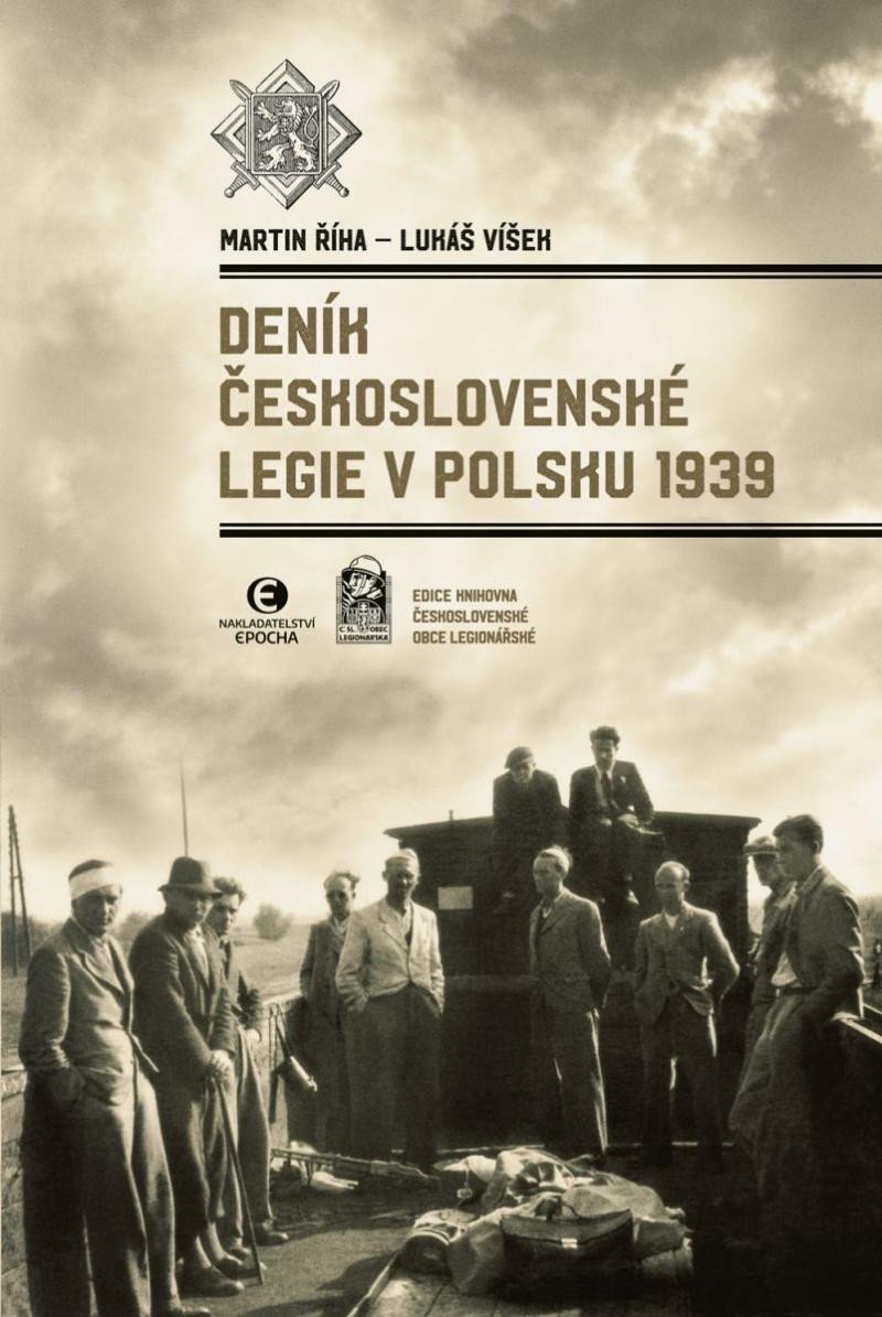 Książka Deník Československé legie v Polsku 1939 Martin Říha