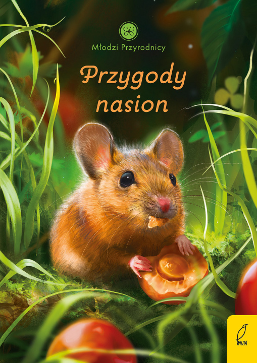 Kniha Przygody nasion. Młodzi przyrodnicy 