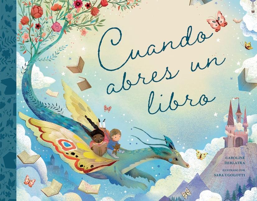 Libro Cuando Abres Un Libro Caroline Derlatka