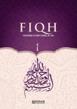 Fiqh - According to The Shafii school of Islamic Law (Vol.1) [Islamic Jurisprudence]