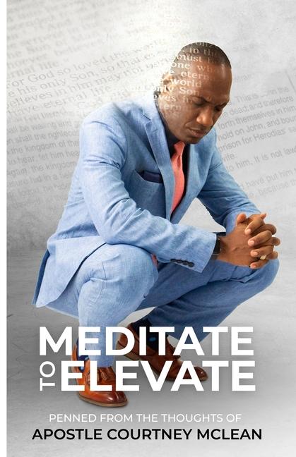 Kniha Meditate to Elevate Apostle Courtney McLean