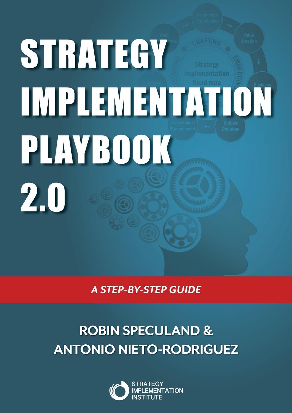 Kniha Strategy Implementation Playbook Antonio Nieto-Rodriguez