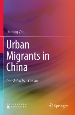 Kniha Urban Migrants in China Yu Cao