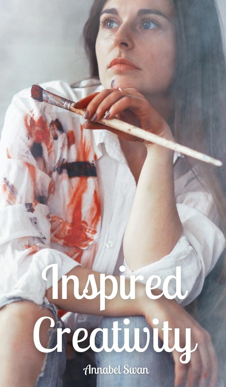 Knjiga Inspired Creativity Annabel Swan