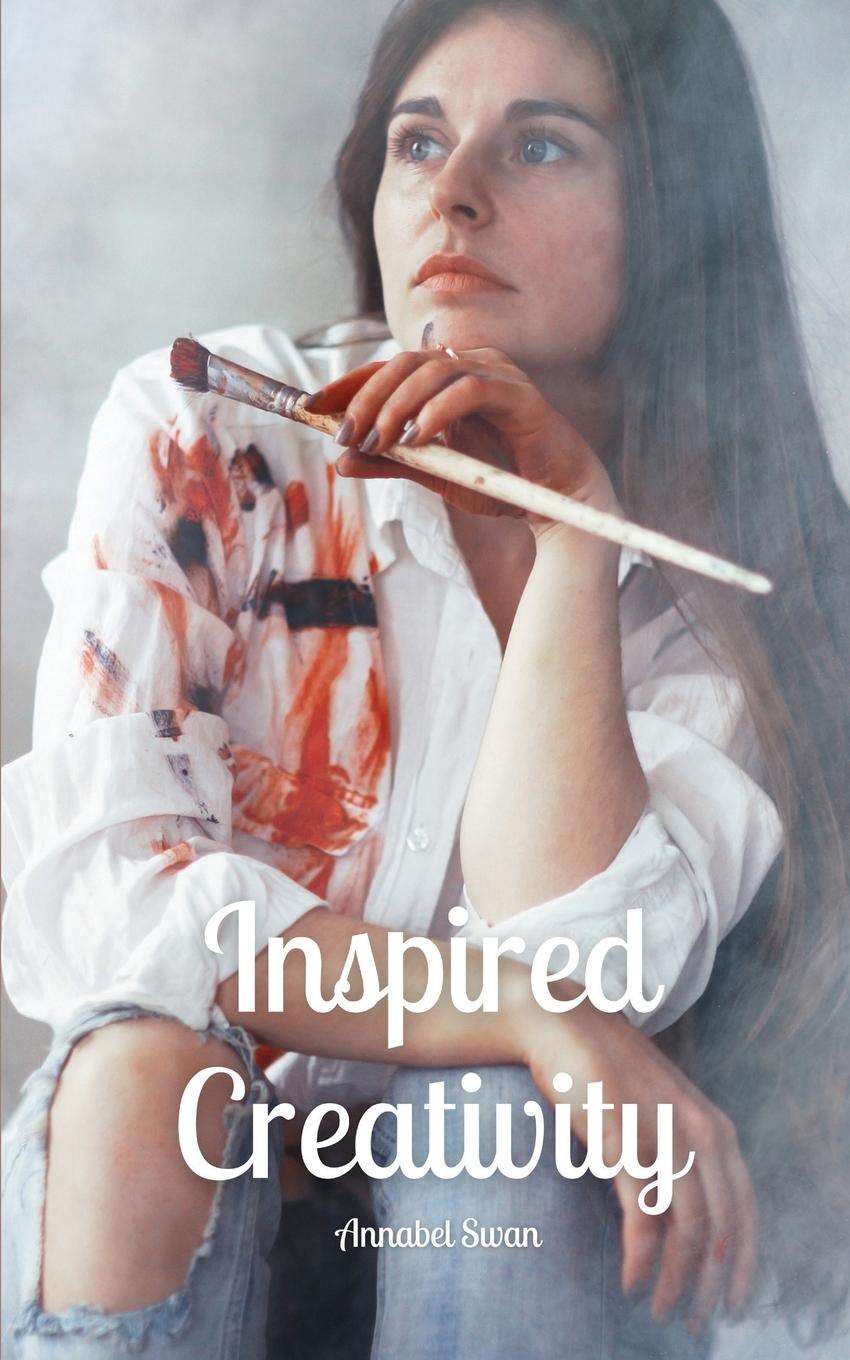 Knjiga Inspired Creativity Annabel Swan