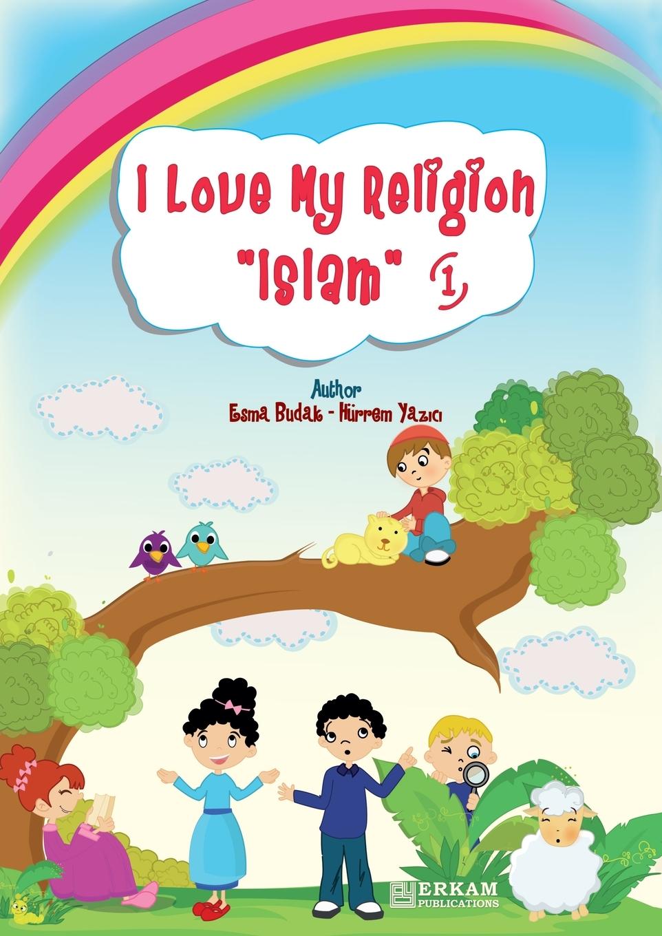 Knjiga I Love my Religion 'Islam' - Vol.1 TBD