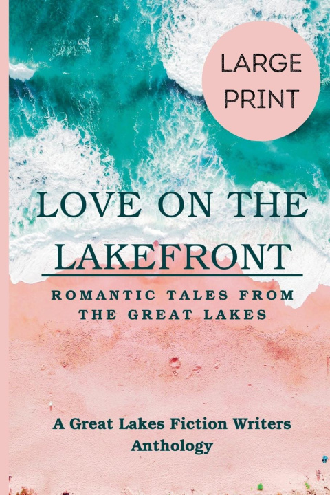 Βιβλίο Love on the Lakefront Chrissy Hartmann
